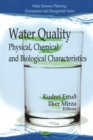 Water Quality : Physical, Chemical & Biological Characteristics - Book