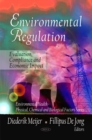 Environmental Regulation : Evaluation, Compliance & Economic Impact - Book