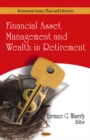 Financial Asset Management & Wealth in Retirement - Book