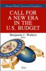 Call for A New Era in the U.S. Budget - Book