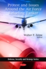 Protest & Issues Around the Air Force Refueling Tanker - Book