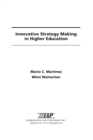 Innovative Strategy Making in Higher Education - eBook