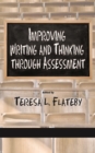 Improving Writing and Thinking Through Assessment - eBook