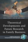 Theoretical Developments and Future Research in Family Business - eBook