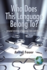 Who does This Language Belong To? - eBook