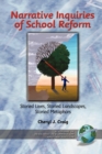 Narrative Inquiries of School Reform - eBook