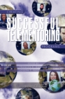 Creating Successful Telementoring Programs - eBook