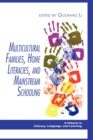 Multicultural Families, Home Literacies, and Mainstream Schooling - eBook