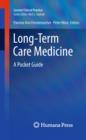 Long-Term Care Medicine : A Pocket Guide - eBook