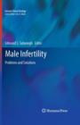 Male Infertility : Problems and Solutions - Book