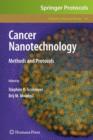 Cancer Nanotechnology : Methods and Protocols - Book