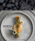 North : The New Nordic Cuisine of Iceland [A Cookbook] - Book