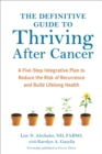 Definitive Guide to Thriving After Cancer - eBook