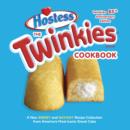 Twinkies Cookbook, Twinkies 85th Anniversary Edition - eBook
