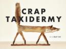 Crap Taxidermy - eBook