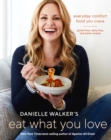 Danielle Walker's Eat What You Love - eBook