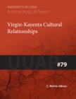 Virgin-Kayenta Cultural Relationships - Book