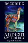 Decoding Andean Mythology - Book