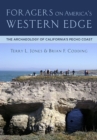 Foragers on America's Western Edge : The Archaeology of California's Pecho Coast - Book