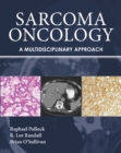 Sarcoma Oncology : A Multidisciplinary Approach - eBook