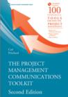 Project Management Communications Toolkit, Second Edition - eBook
