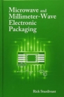 Microwave and Millimeter-Wave Electronic Packaging - Book