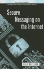 Secure Messaging on the Internet - Book