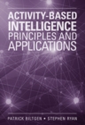Activity-Based Intelligence : Principles and Applications - eBook