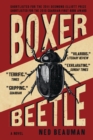 Boxer, Beetle : A Novel - eBook
