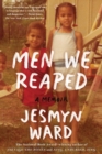 Men We Reaped : A Memoir - eBook