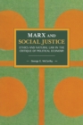 Marx And Social Justice : Ethics and Natural Law in the Critique of Political Economy - Book