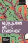 Globalization And The Environment : Studies in Critical Social Sciences, Volume 5 - Book