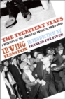 The Turbulent Years : A History of the American Worker, 1933-1941 - Book