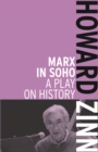 Marx In Soho : A Play on History - Book
