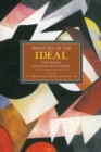 Dialectic Of The Ideal: Evald Ilyenkov And Creative Soviet Marxism : Historical Materialism, Volume 60 - Book