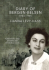 The Diary Of Bergen-belsen : 1944-1945 - Book