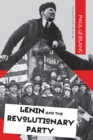 Lenin And The Revolutionary Party - Book
