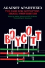 Against Apartheid : The Case for Boycotting Israeli Universities - eBook