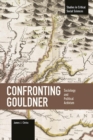Confronting Gouldner: Sociology And Political Activism : Studies in Critical Social Science, Volume 76 - Book