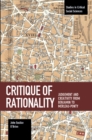 Critique Of Rationality : Judgement and Creativity from Benjamin to Merleau-Ponty - Book