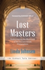 Lost Masters : Rediscovering the Mysticism of the Ancient Greek Philosophers - eBook