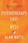Psychotherapy East and West - Book
