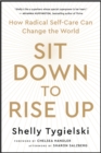 Sit Down to Rise Up : How Radical Self-Care Can Change the World - eBook