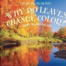Why Do Leaves Change Color? - eBook