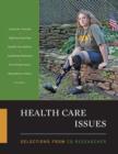 Health Care Issues : Selections from CQ Researcher - Book