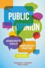 Public Opinion : Democratic Ideals, Democratic Practice - Book