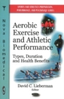 Aerobic Exercise & Athletic Performance : Types, Duration & Health Benefits - Book