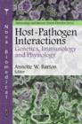 Host-Pathogen Interactions : Genetics, Immunology & Physiology - Book