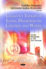 Cognitive Therapy of Eating Disorders on Control & Worry - Book