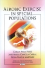 Aerobic Exercise in Special Populations - Book
